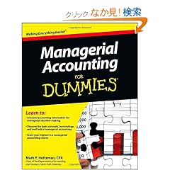 Managerial Accounting For Dummies (For Dummies (Business & Personal Finance))