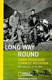 [B&uuml;cher] Long Way Round: Der wilde Ritt um die Welt