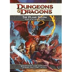 The Plane Below: Secrets of the Elemental Chaos: A 4th Edition D&D Supplement