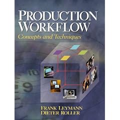 Production Workflow: Concepts and Techniques