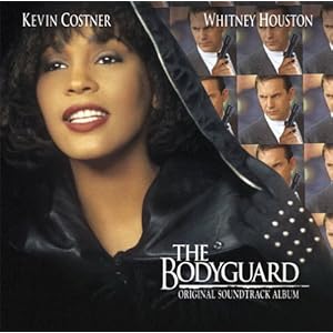 【クリックで詳細表示】「ボディガード」オリジナル・サウンドトラック