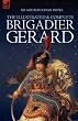 The Illustrated & Complete Brigadier Gerard: All 18 Stories With the Original Strand Magazine Illustrations by Wollen and Paget