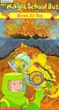  The Magic School Bus: Blows Its Top