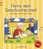 [B&uuml;cher] Hurra, mein Geschwisterchen!: Ein Klapp- und Entdeck-Buch