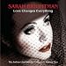 Love Changes Everything: The Andrew Lloyd Webber Collection, Vol. 2