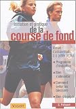 [Livre] Initiation pratique de la course de fond