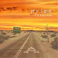 My Love(���񐶎Y�����)(DVD�t)