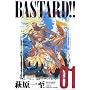 BASTARD!!�\�Í��̔j��_ ���S�Ł@(Vol.1)