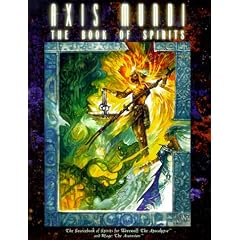 Axis Mundi: The Book of Spirits, Werewolf Ser (Werewolf: The Apocalypse)