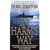 In Harm's Way: The Sinking of the Uss Indianapolis and the Extraordinary Story of Its Survivors