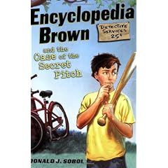 Encyclopedia Brown and the Case of the Secret Pitch