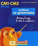 [Book] Améliorer sa grammaire CM1-CM2 : Maîtriser le sujet, le verbe, le complément...