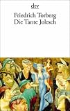[Book] Die Tante Jolesch oder Der Untergang des Abendlandes in Anekdoten