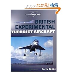 British Experimental Turbojet Aircraft (Crowood Aviation Series)