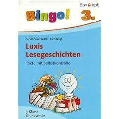 Bingo! Luxis Lesegeschichten 3. Klasse