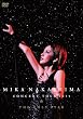 MIKA NAKASHIMA CONCERT TOUR 2011 THE ONLY STAR [DVD]