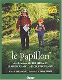 [Book] Le papillon. Un livre et un CD audio