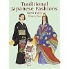 Traditional Japanese Fashions Paper Dolls (Dover Paper Dolls)