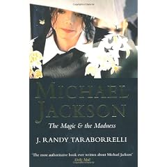 Michael Jackson: The Magic and the Madness