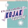 Kojak Variety