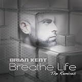 [CD]Brian Kent Breathe Life: The Remixes