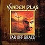 Far Off Grace