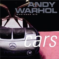 Andy Warhol Cars: Business Art