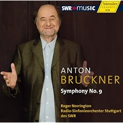 �u���b�N�i�[ : �����ȑ�9�ԃj�Z�� WAB109 (1894�N���T��) (Anton Bruckner : Symphony No. 9 / Roger Norrington, Radio-Sinfonieorchester Stuttgart des SWR) [�A����]