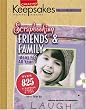 Scrapbooking Friends & Family: Ideas for All Year (Creating Keepsakes)