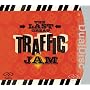 The Last Great Traffic Jam