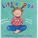Little Yoga: A Toddler's First Book Of Yoga