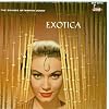Exotica 1 / Exotica 2