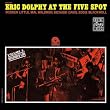 Eric Dolphy At The Five Spot, Vol. 2