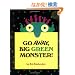 Go Away, Big Green Monster!