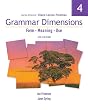 Grammar Dimensions 4 with Infotrac: Form - Meaning - Use