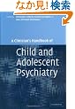 A Clinician's Handbook of Child and Adolescent Psychiatry