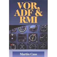 【クリックで詳細表示】VOR， ADF ＆ RMI： Martin Cass： 洋書