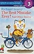 The Best Mistake Ever! and Other Stories (Step Into Reading. Step 3 Book)