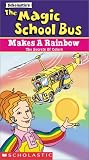  The Magic School Bus - Makes a Rainbow