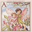 A Flower Fairy Alphabet