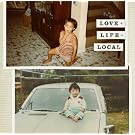 LOVE+LIFE+LOCAL