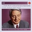 Charles Munch Conducts Romantic Masterwo