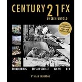 Century 21 FX: Unseen UntoldAlan Shubrook�ɂ��