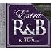 EXTRA R&B Mixed by DJ Mike-Masa