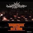 SOUNDTRACK TO THE BED TOWN