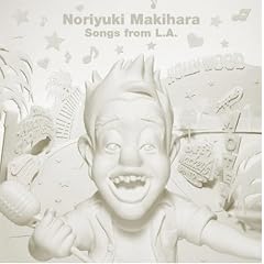 Noriyuki Makihara Songs from L.A.(DVD�t)