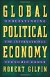 Global Political Economy: Understanding the International Economic Order