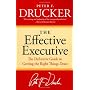 The Effective Executive: The Definitive Guide to G&hellip Peter F. Drucker