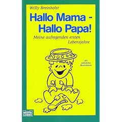 Hallo Mama - Hallo Papa!