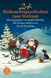 [B&uuml;cher] 24 Weihnachtsgeschichten zum Vorlesen